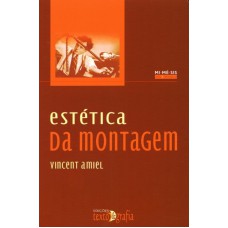 ESTÉTICA DA MONTAGEM