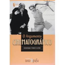 O ARGUMENTO CINEMATOGRÁFICO