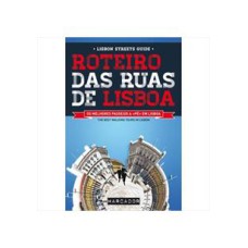 ROTEIRO DAS RUAS DE LISBOA - 1ª