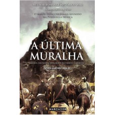 ULTIMA MURALHA, A