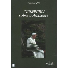 PENSAMENTOS SOBRE O AMBIENTE