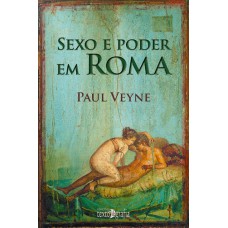 SEXO E PODER EM ROMA