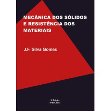 MECÂNICA DOS SÓLIDOS E RESISTÊNCIA DOS MATERIAIS - 3ª EDIÇÃO