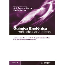 QUÍMICA ENOLÓGICA: MÉTODOS ANALÍTICOS - 2ª EDIÇÃO