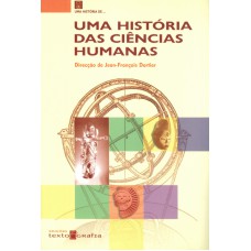 UMA HISTÓRIA DAS CIÊNCIAS HUMANAS