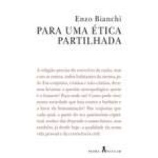 PARA UMA ETICA PARTILHADA - 1ª