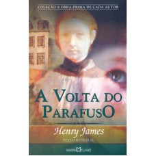 VOLTA DO PARAFUSO, A