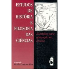 ESTUDOS DE HISTORIA E FILOSOFIA DAS CIENCIAS